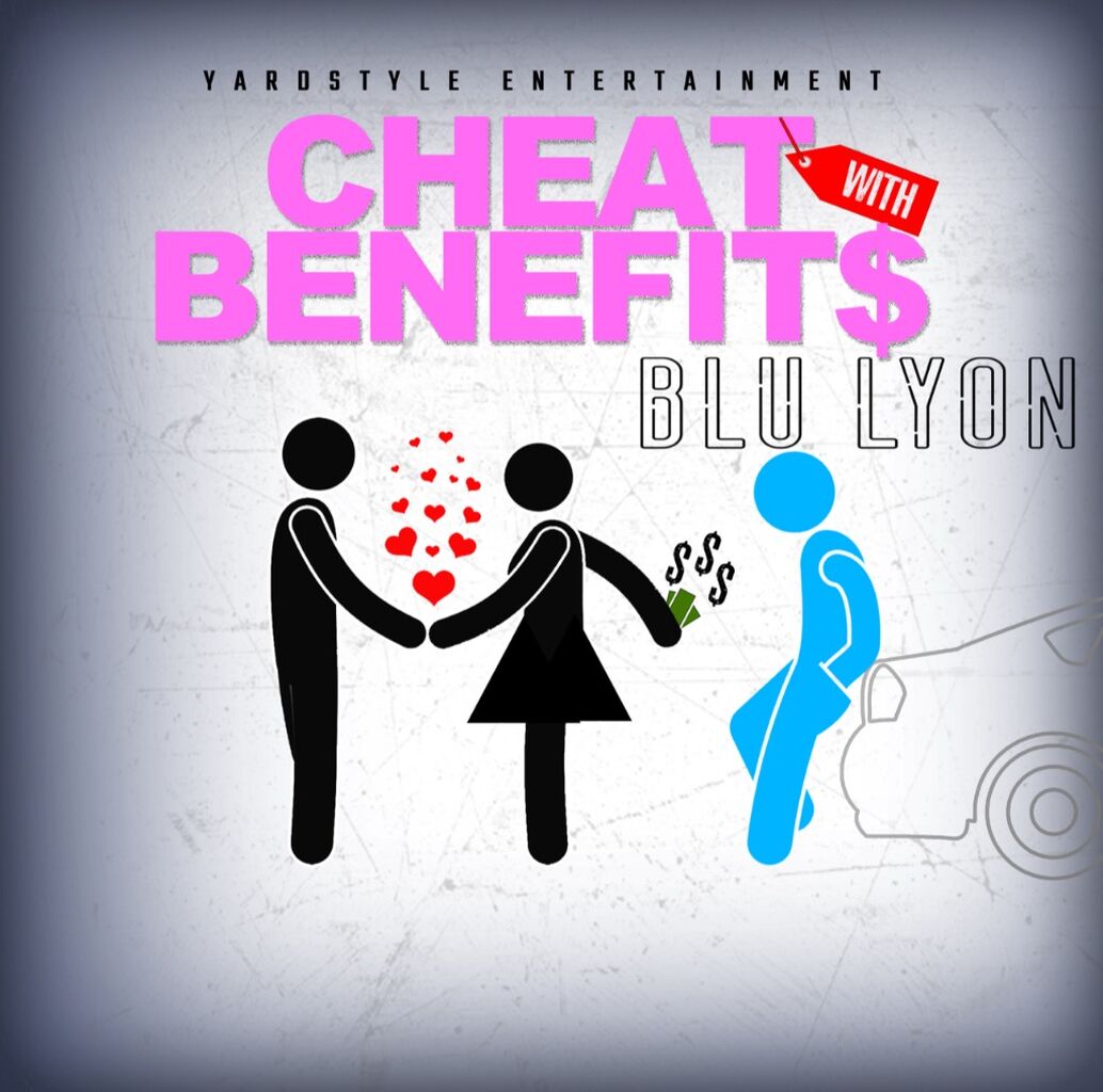 Blu Lyon - Cheat With Benefits