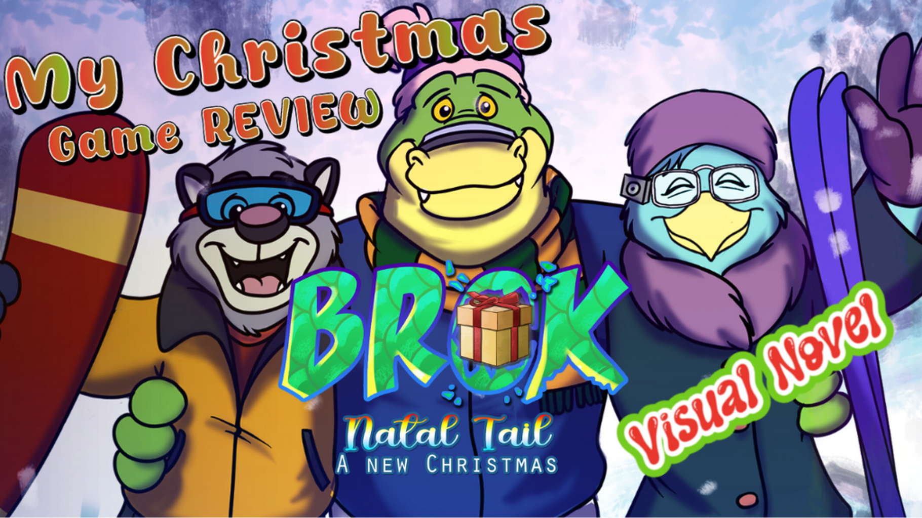 How to get the BROK - Natal Tail, A New Christmas visual novel?