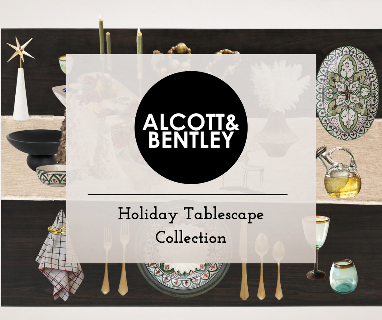 Holiday Tablescape Collection