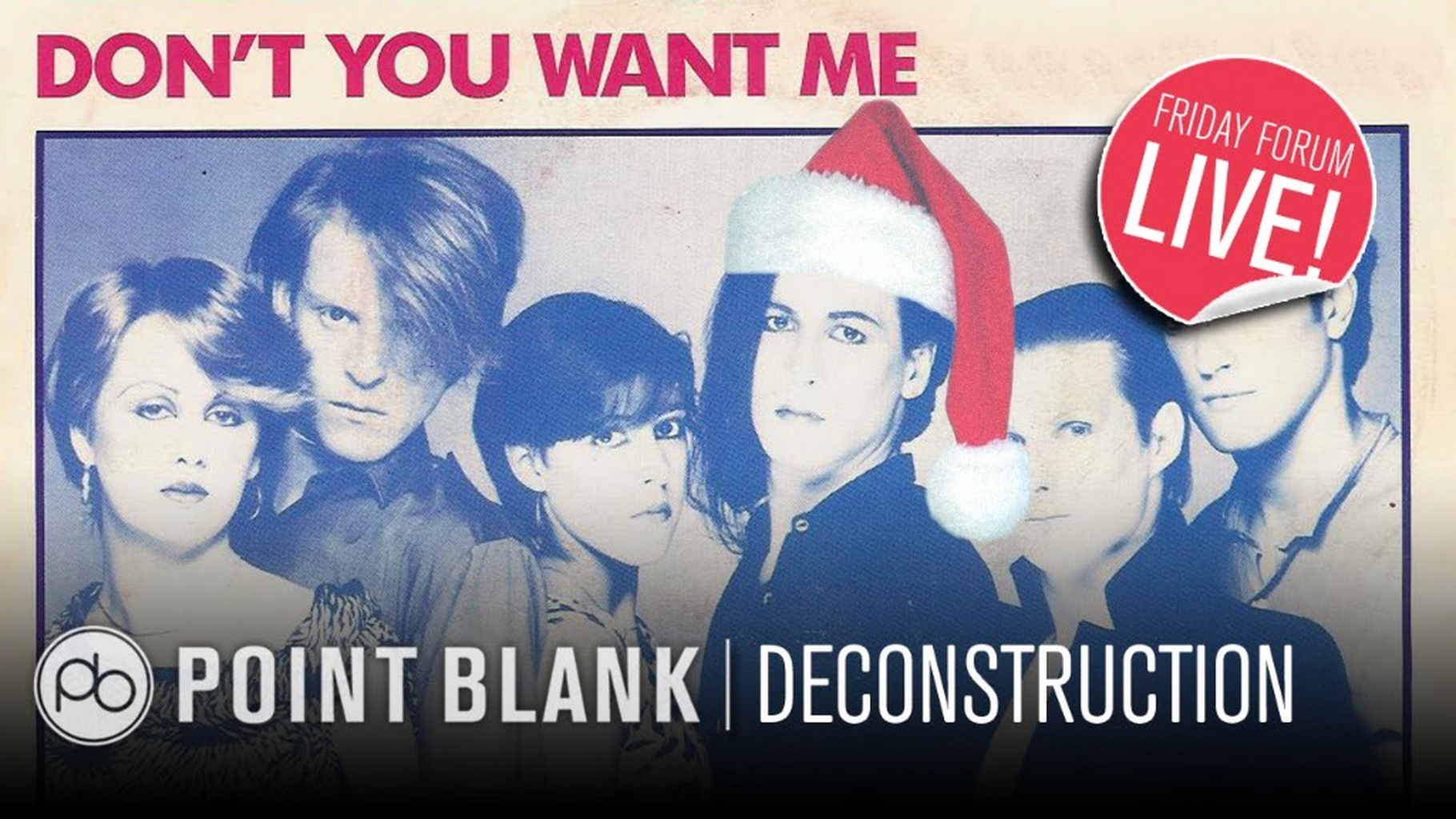 Don't You Want Me - Xmas Decontrauction