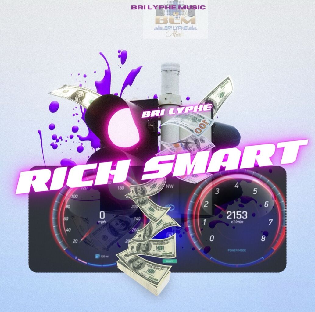 Bri Lyphe - Rich Smart