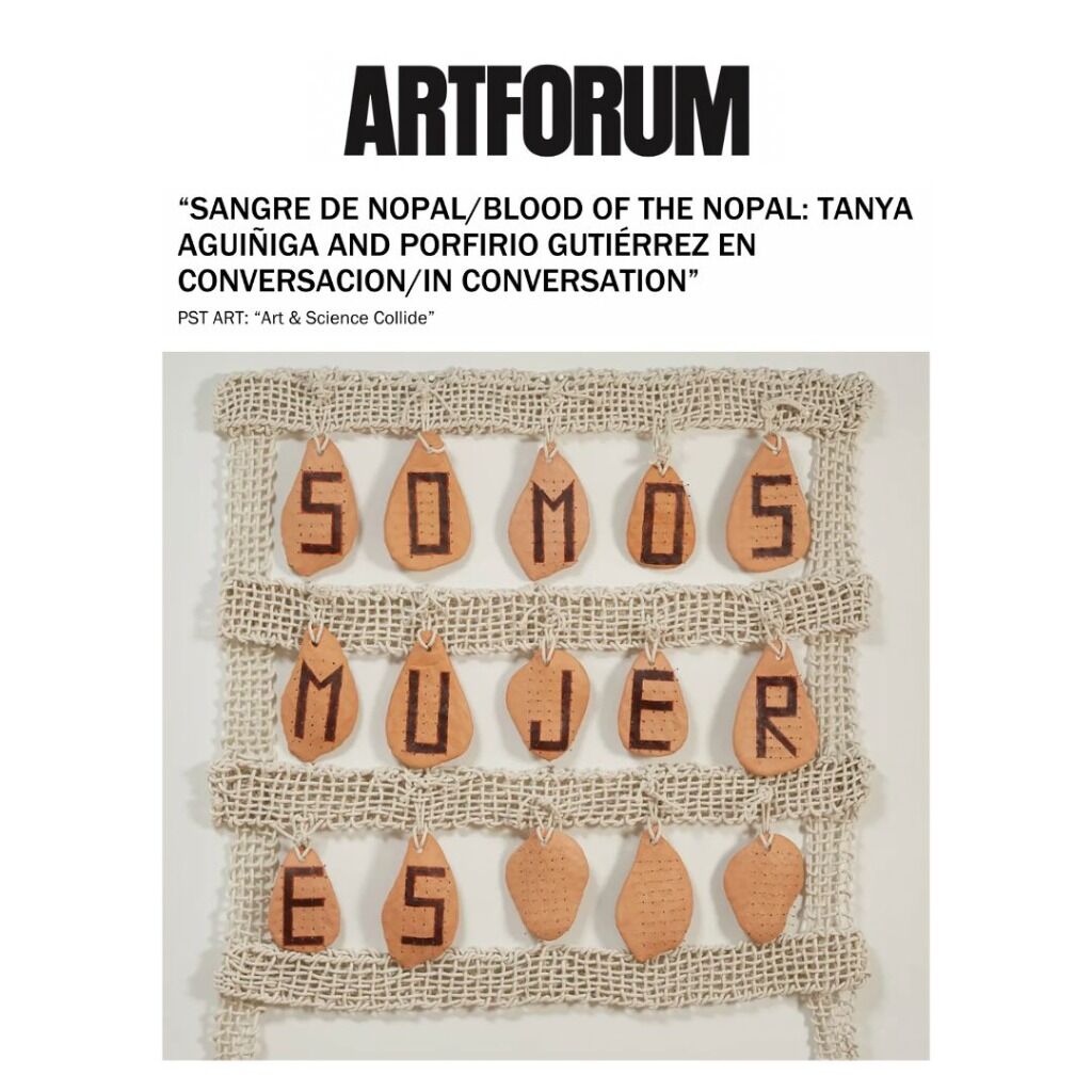 Artforum: April Baca on "Sangre de Nopal"