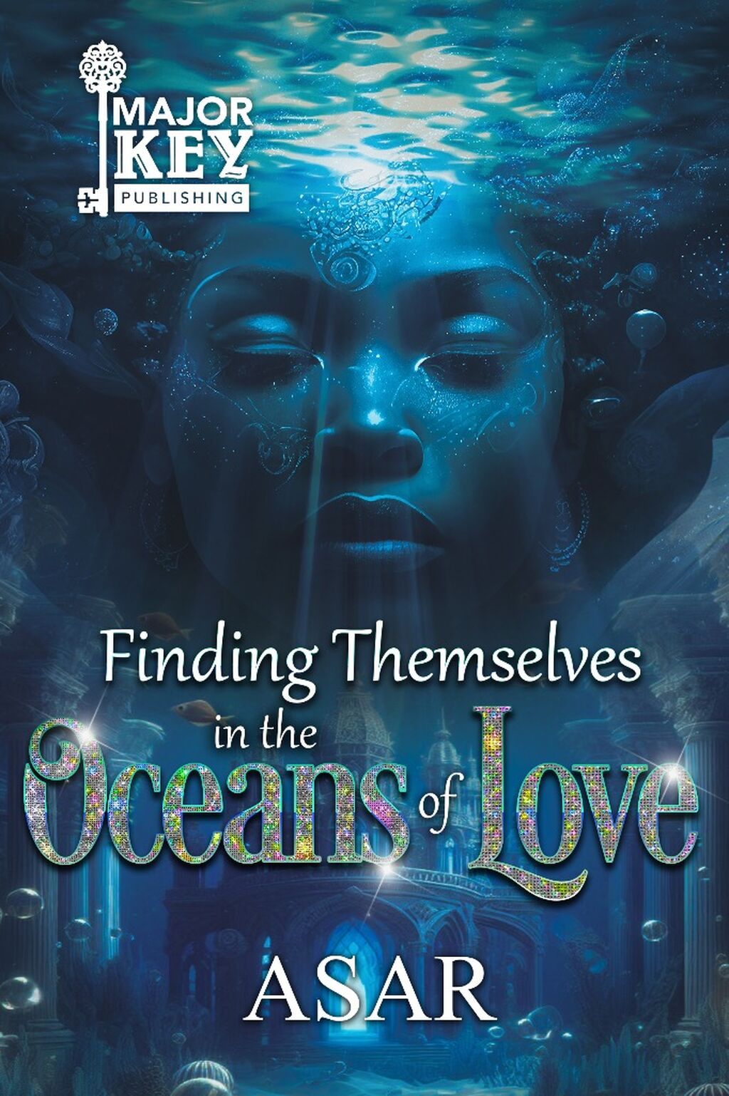 Finding Themselves in the Oceans of Love by Asar
