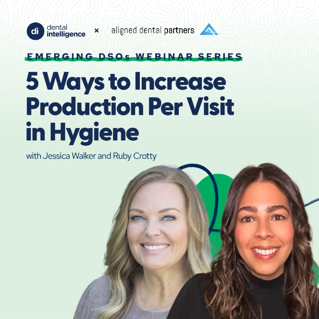 5 Ways to Increase Production Per Visit in Hygiene