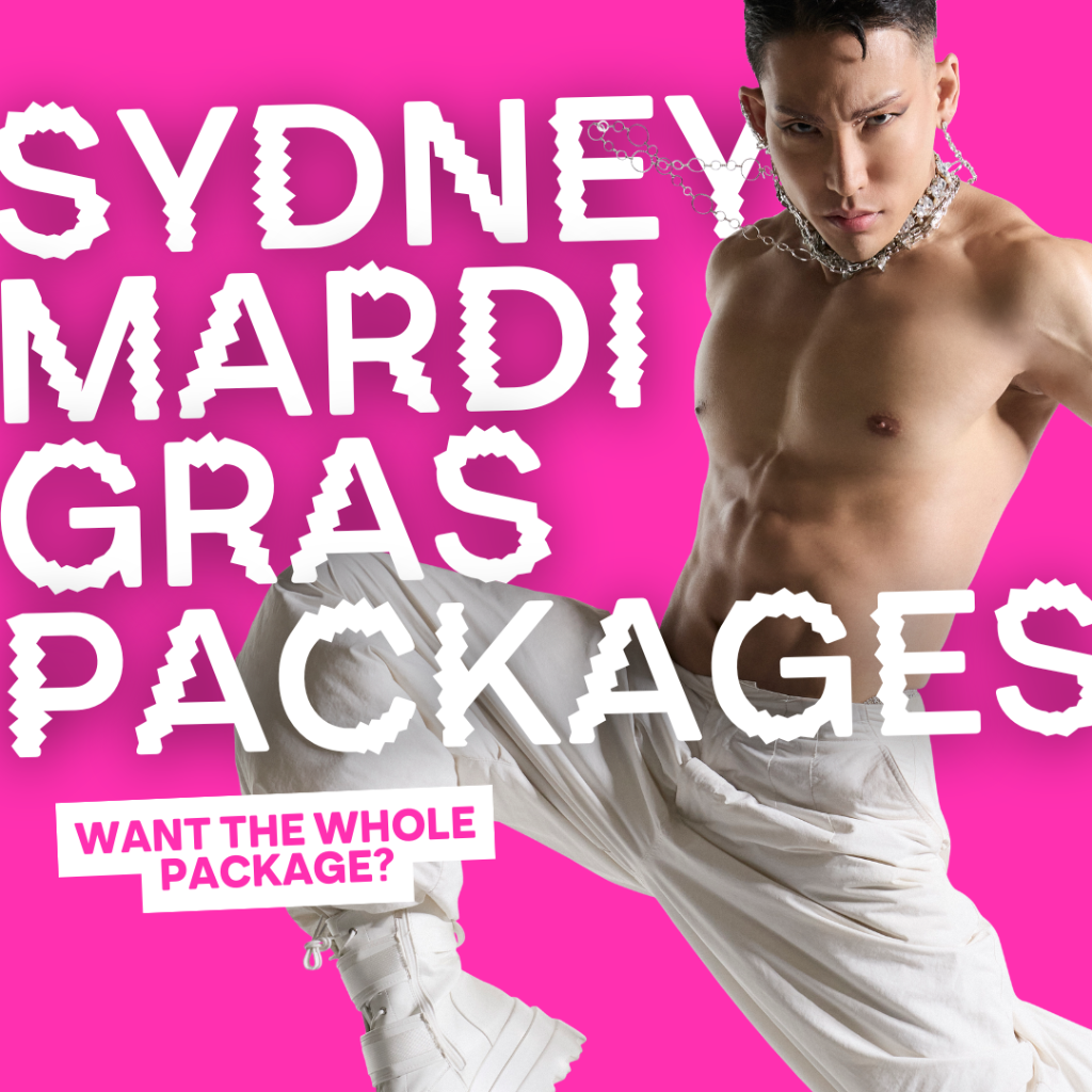 SYDNEY MARDI GRAS PACKAGES
