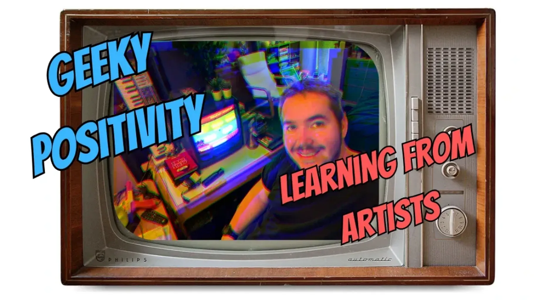 Positivity as a Gamer Geek and a Real Human - Mr. Dave Pizza