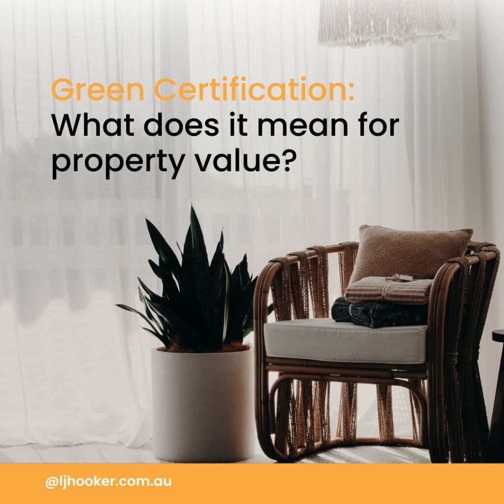 Green Certification: What does it mean for property value? 
