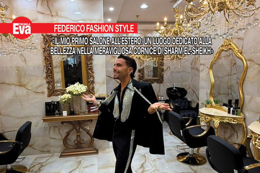 Federico Fashion Style apre il suo Salone a Sharm el-Sheikh