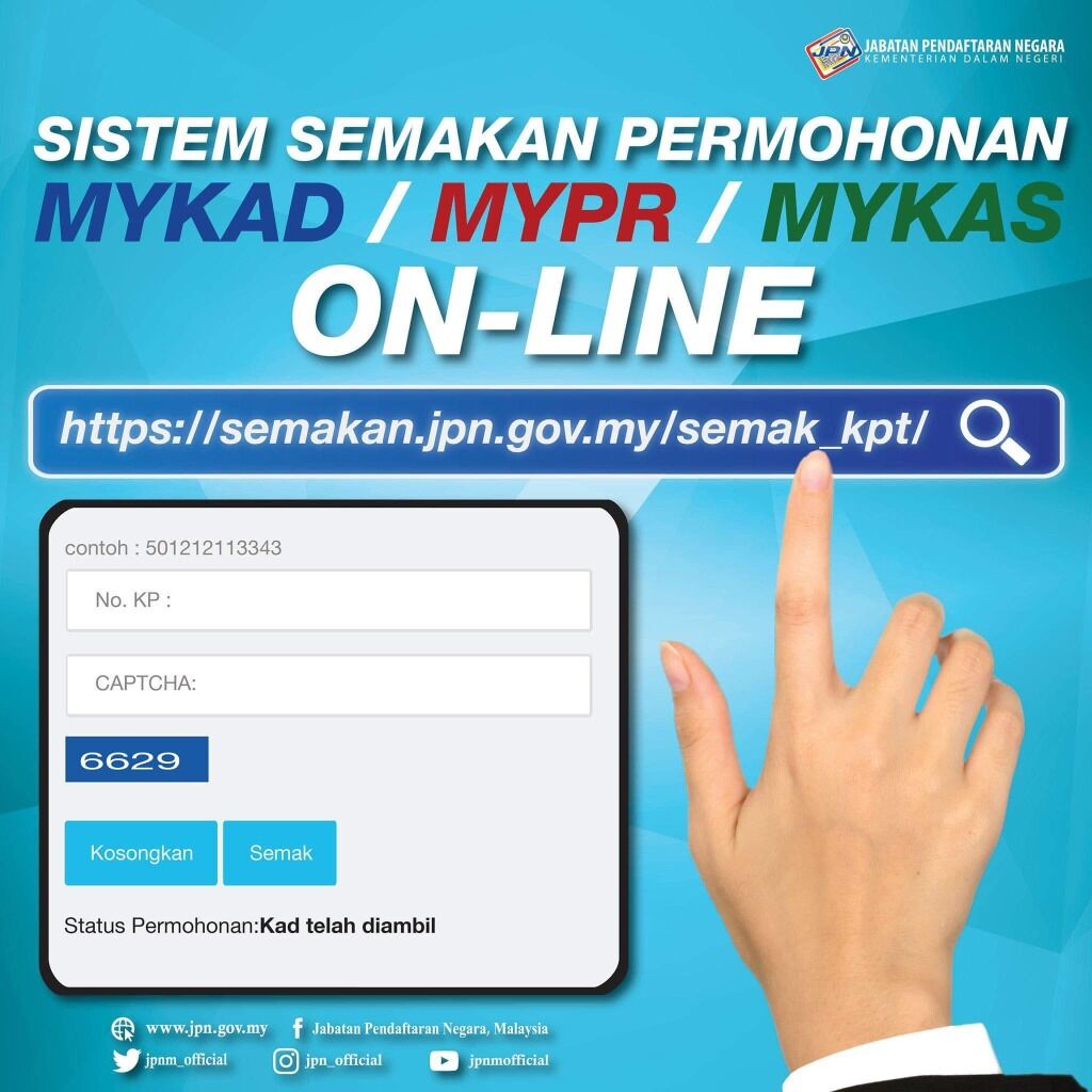 SEMAKAN STATUS PERMOHONAN MYKAD/ MYPR/ MYKAS