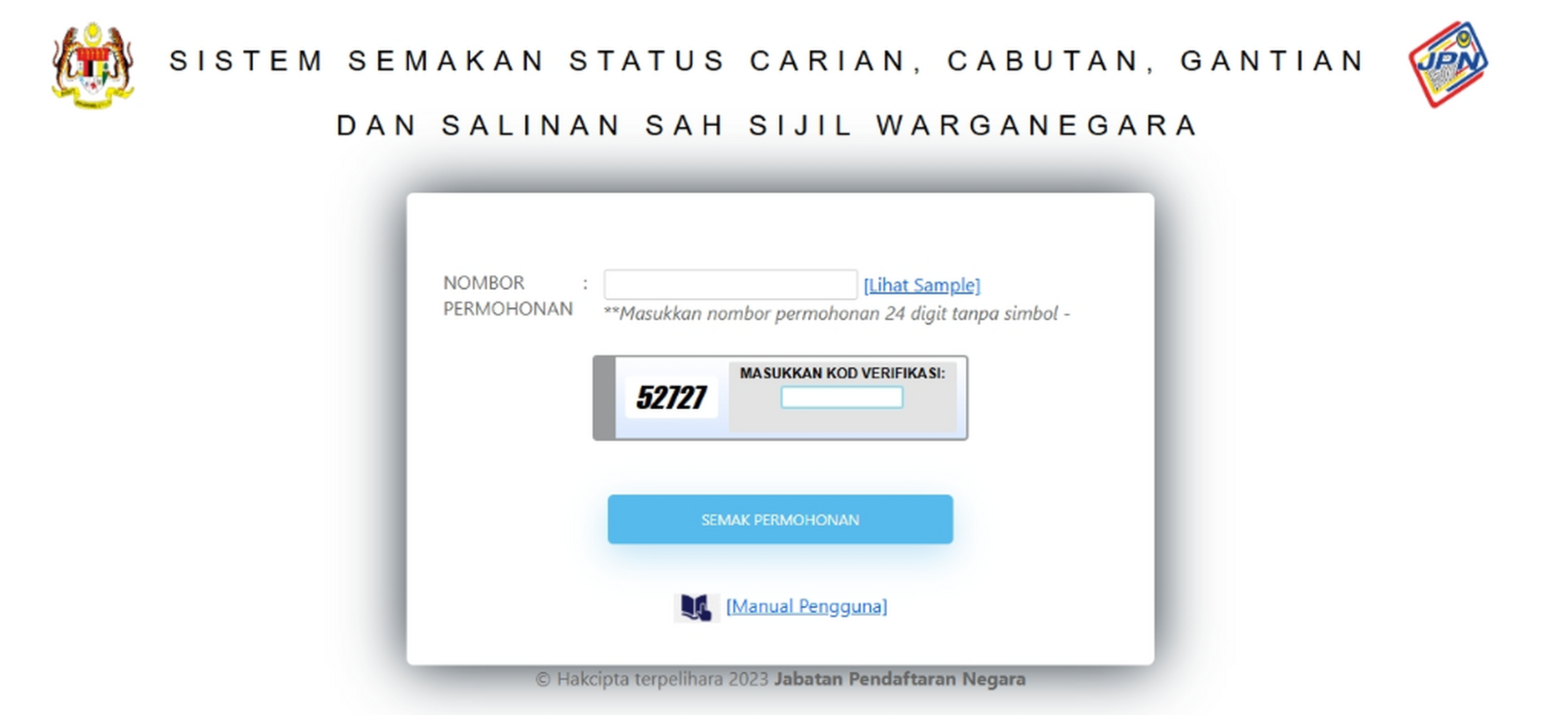 SISTEM SEMAKAN STATUS CARIAN, CABUTAN, GANTIAN DAN SALINAN SAH SIJIL WARGANEGARA