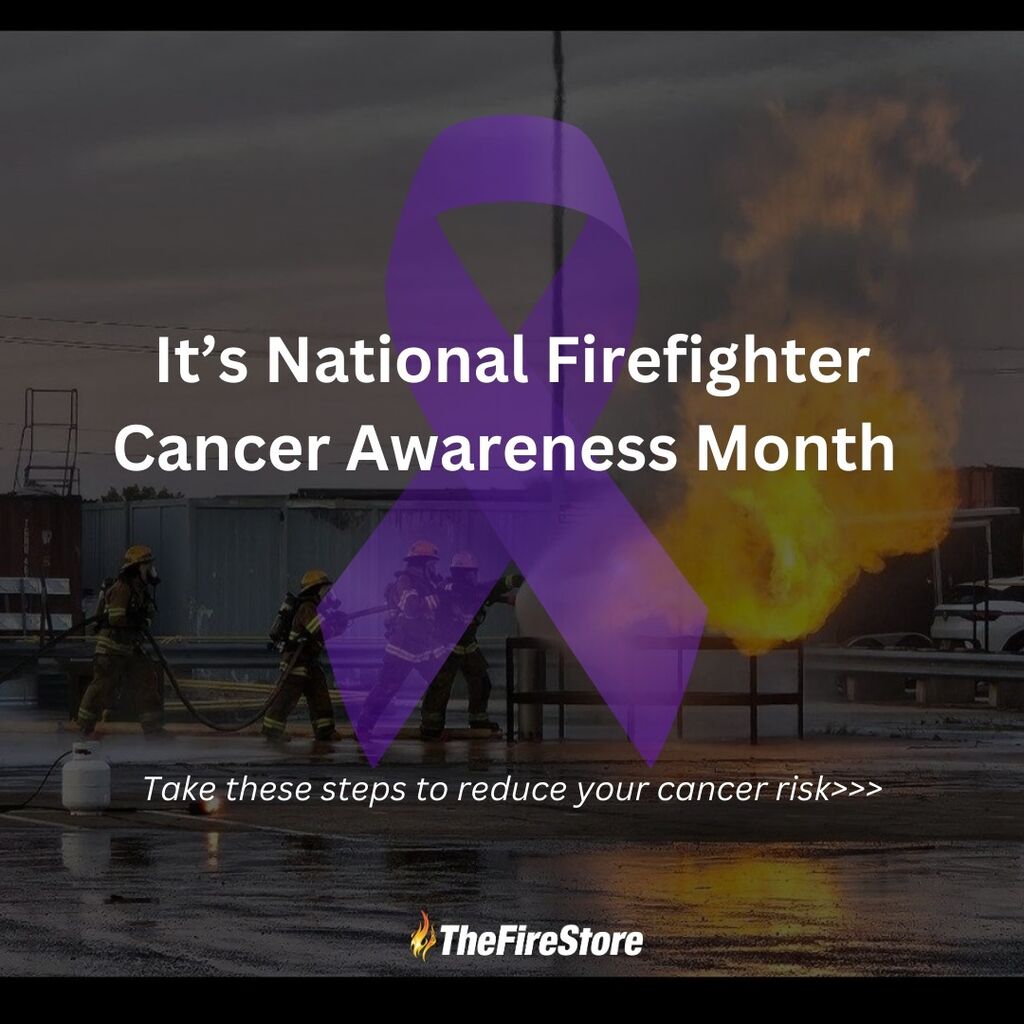 Firefighter Cancer Awareness Month