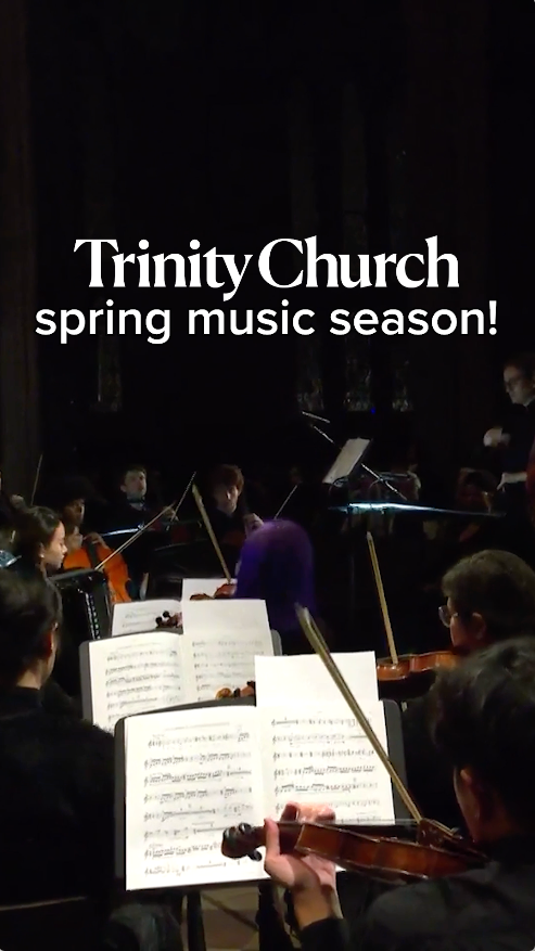 Trinity Church Announces 2025 Spring Season