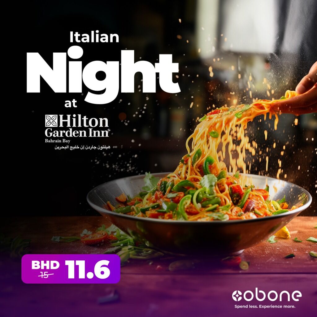 Italian Night @ Hilton Garden Inn Bahrain Bay