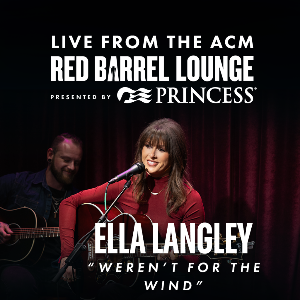 Ella Langley - "weren't for the wind"