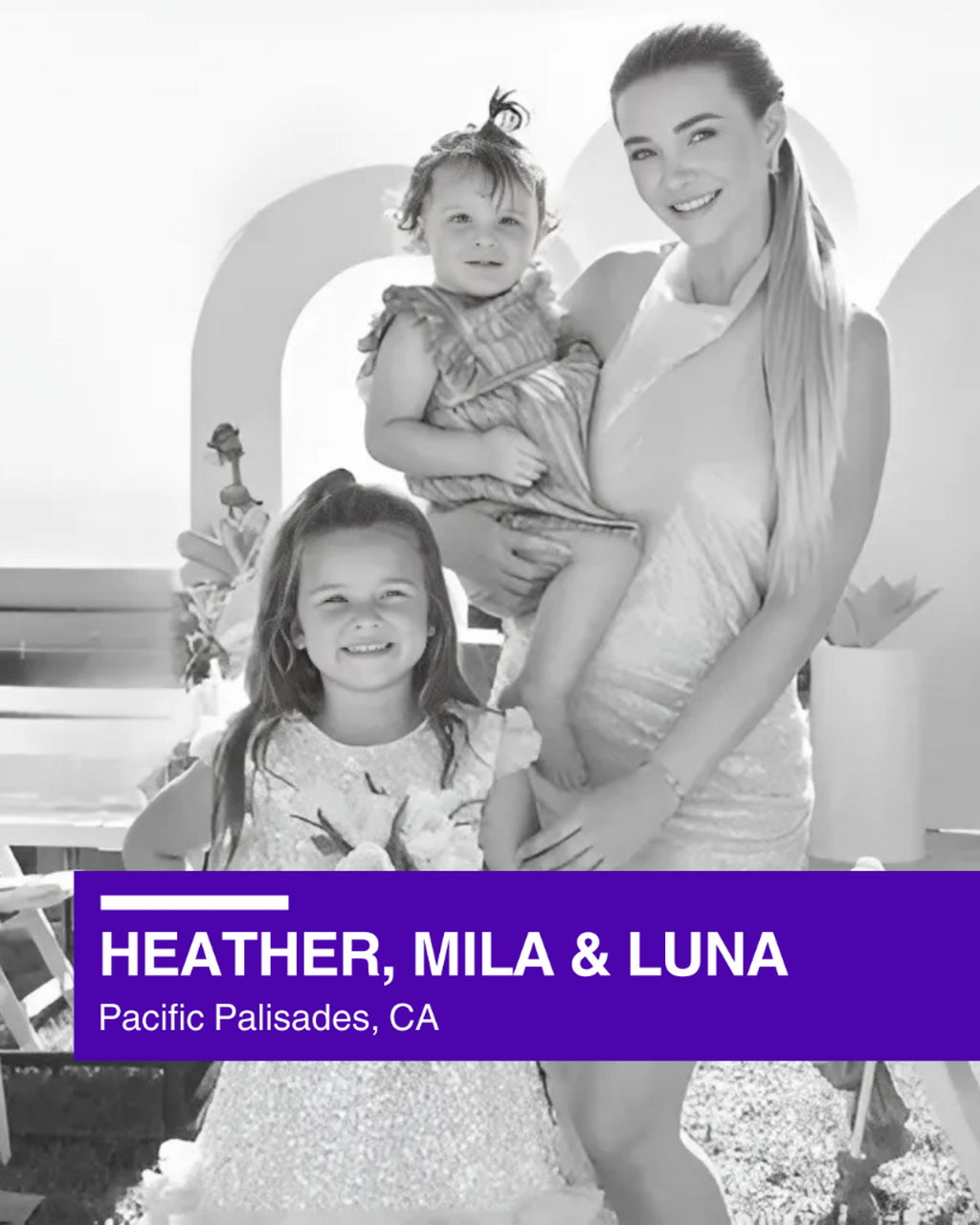 Heather, Mila & Luna