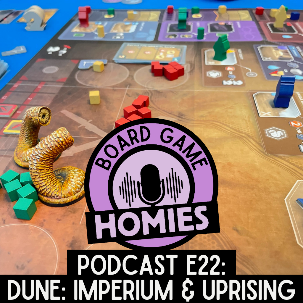 Episode 22: Dune: Imperium & Dune: Imperium - Uprising