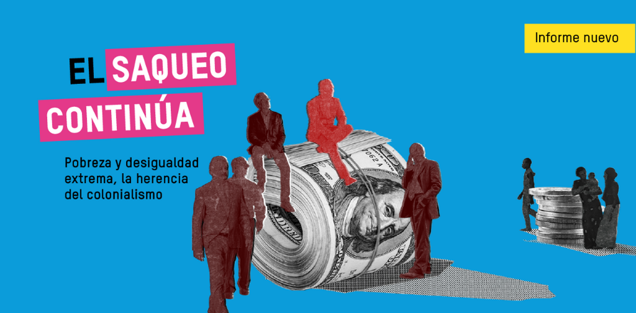 El saqueo contin&uacute;a | nuevo informe