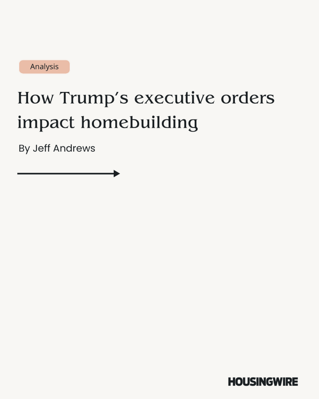 How Trump's executive orders impact homebuilders