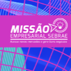 Miss&atilde;o empresarial sebrae