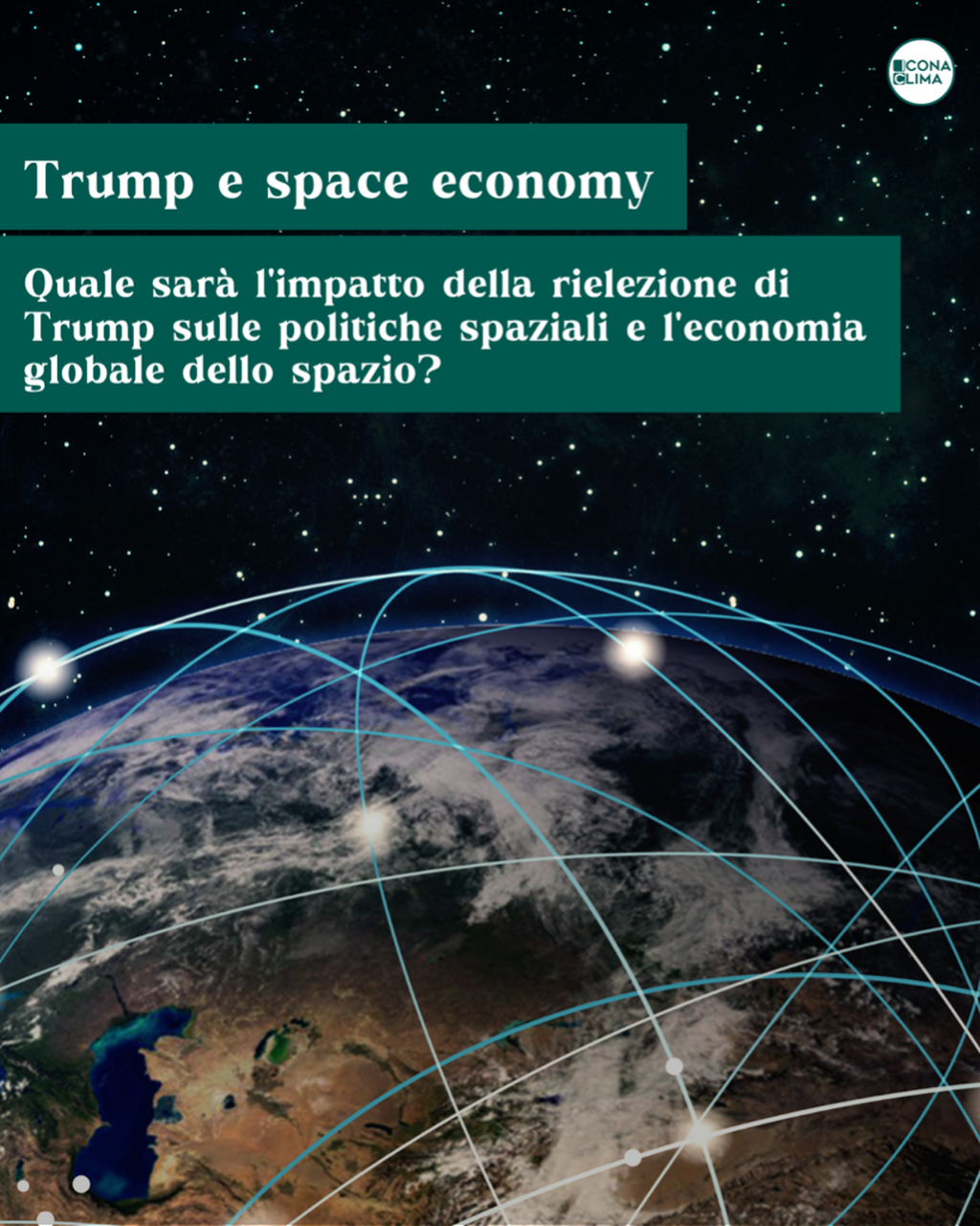 Trump e space economy: si va verso la commercializzazione dello spazio