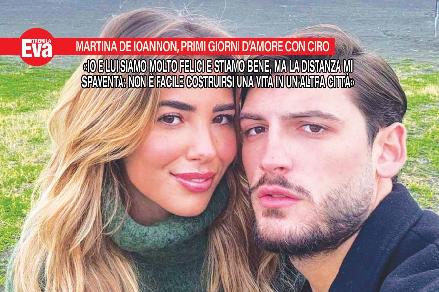 Martina De Ioannon felice con Ciro, ma la distanza fa paura