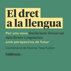 El dret a la llengua, llibre del qual s&oacute;c coautora (2025)