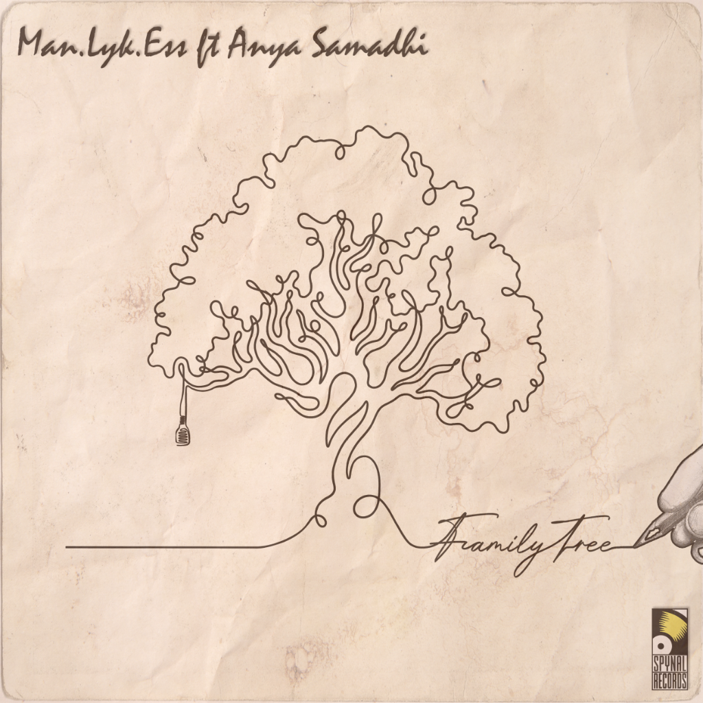 Man.Lyk.Ess ft Anya Samadhi - Family Tree - SPYNAL024 