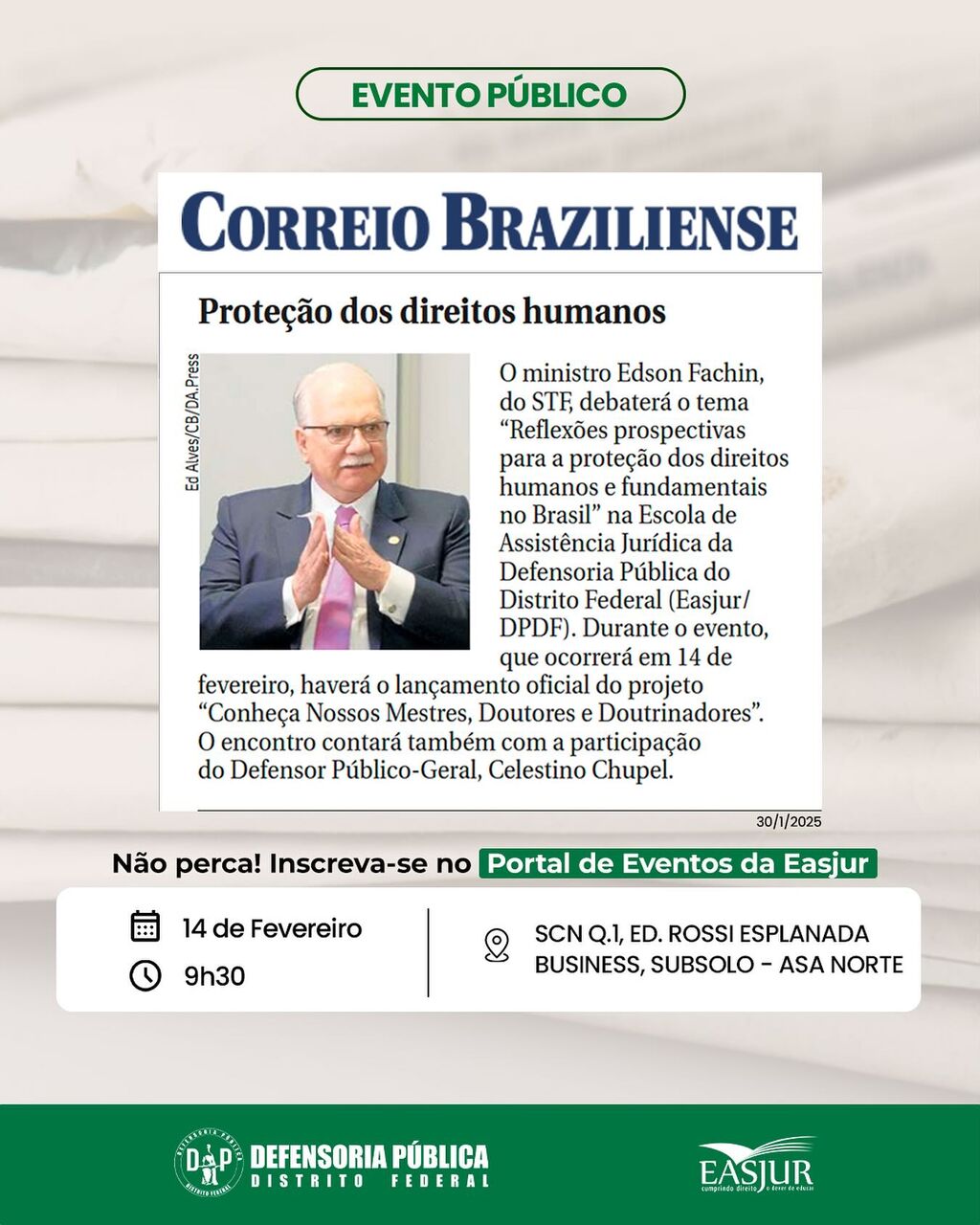 Correio Braziliense - Fachin na DPDF