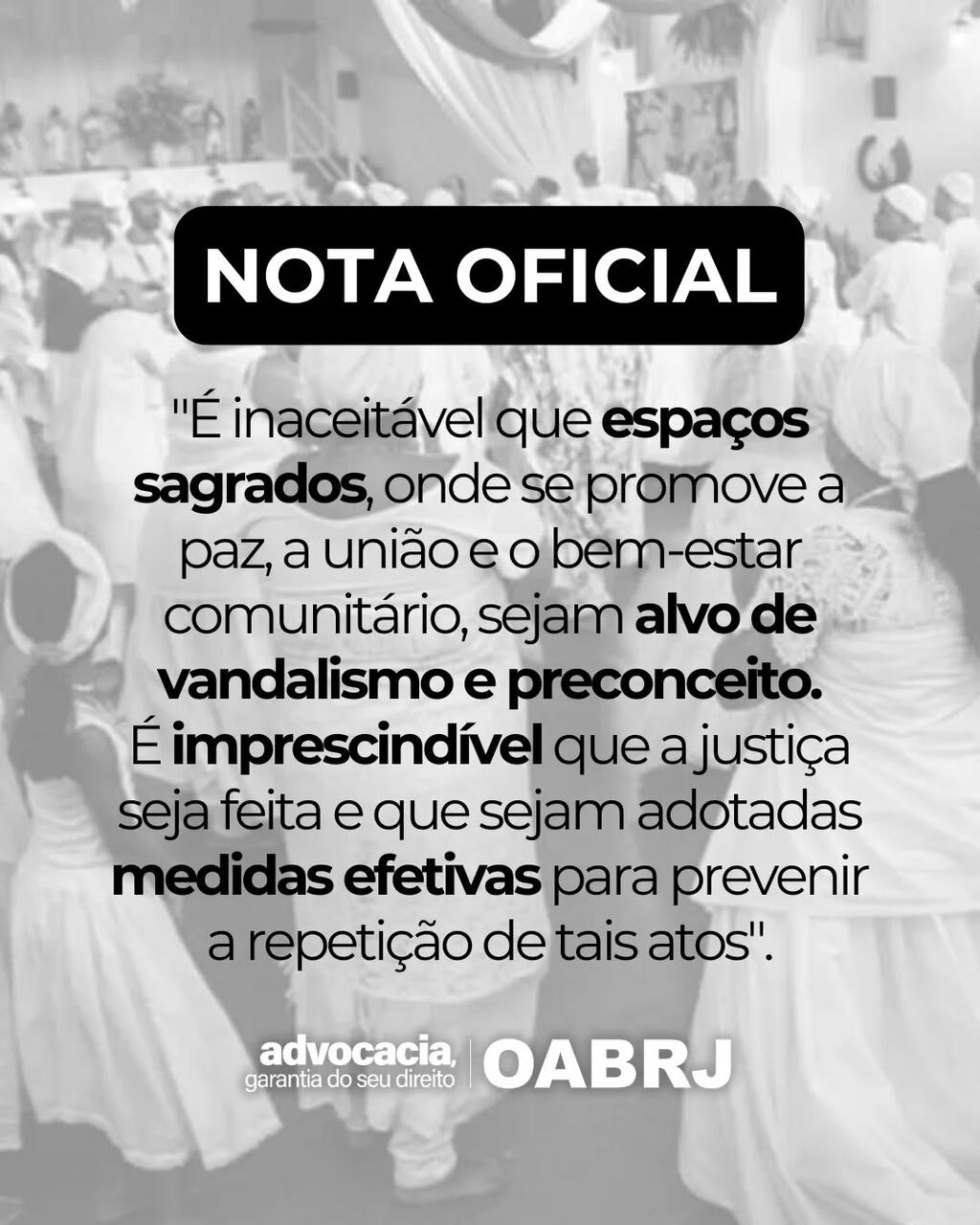 OABRJ repudia atos de invas&atilde;o em terreiro de Umbanda na Zona Norte do Rio