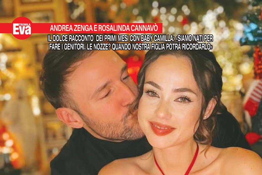 Rosalinda Cannav&ograve; e Andrea Zenga, la nostra vita con Camilla