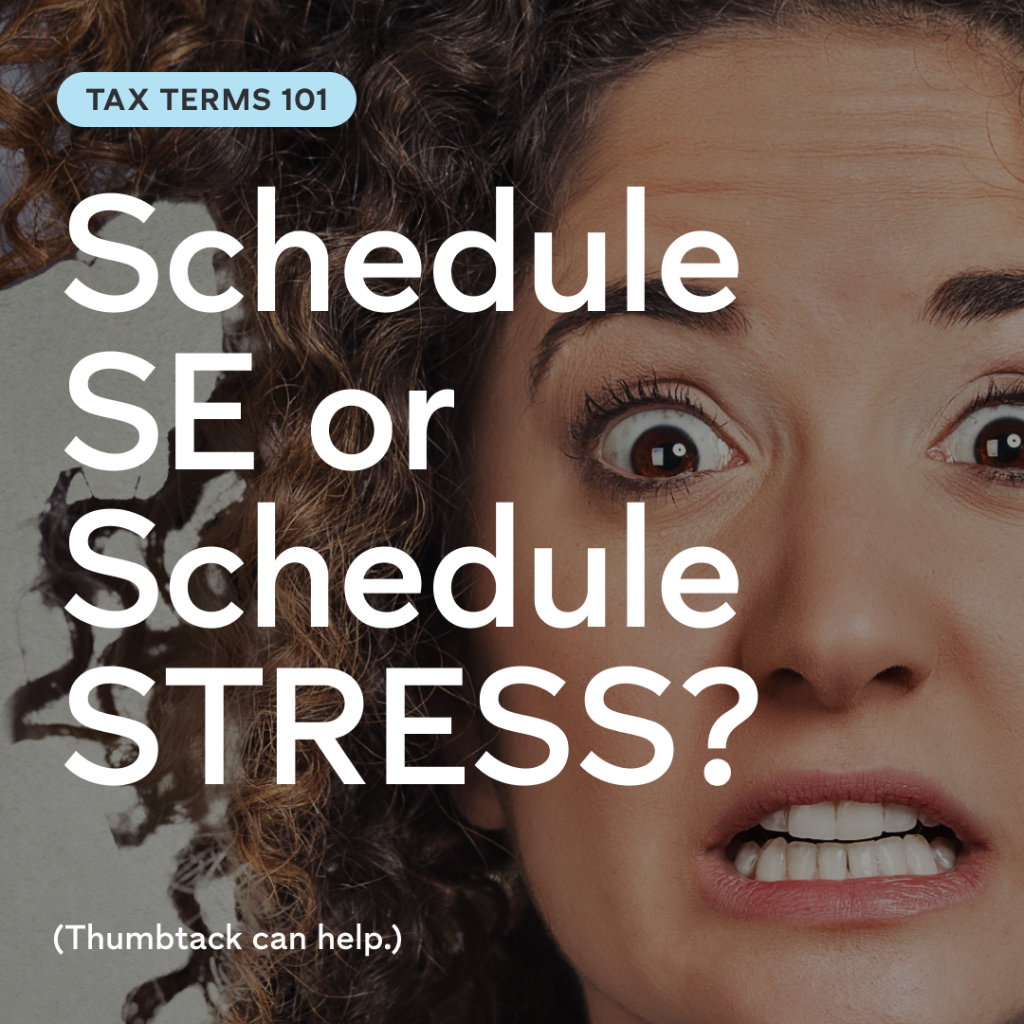 Find a Thumbtack pro who speaks fluent tax. 
