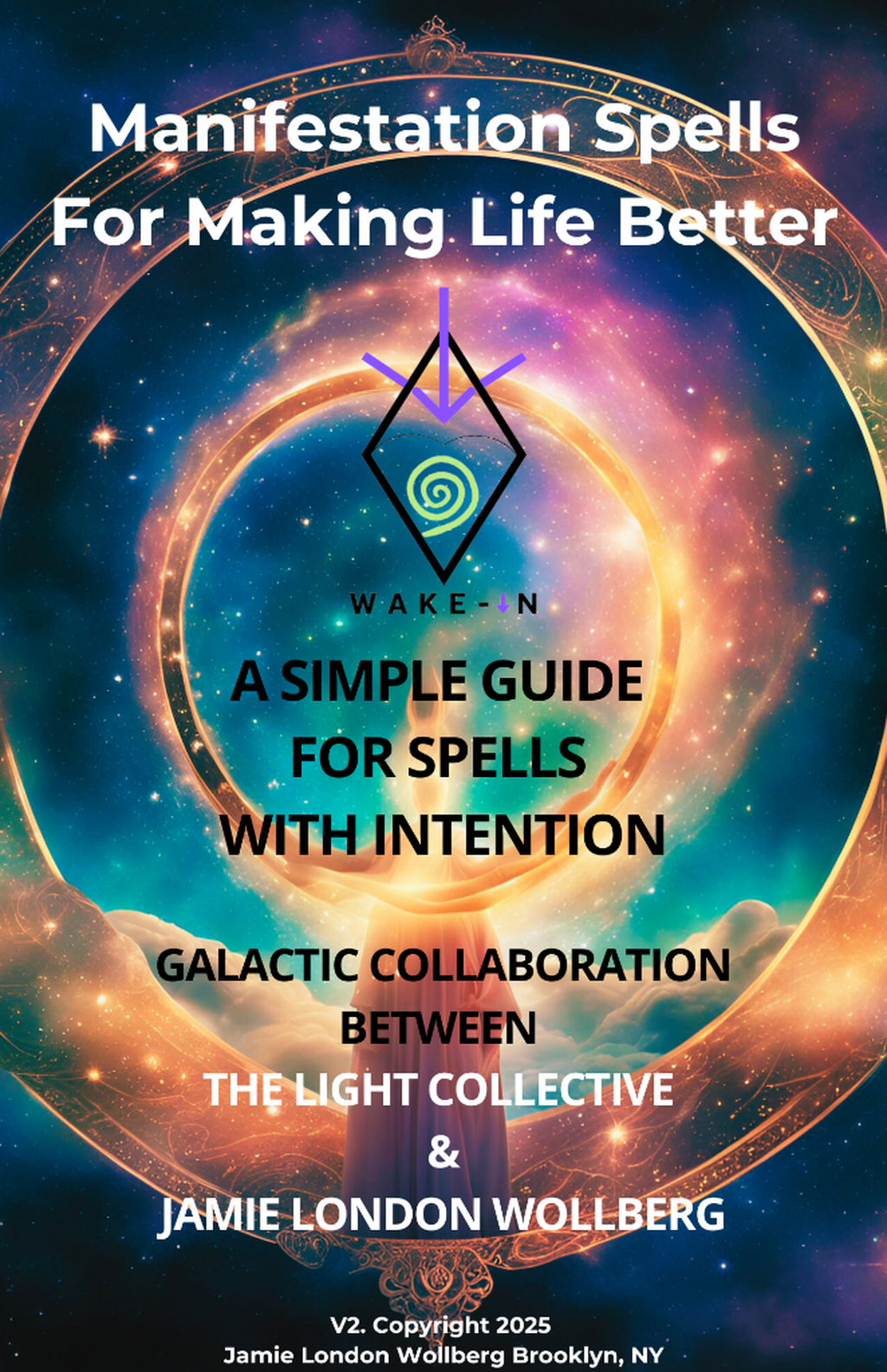 MANIFESTATION SPELLS FOR MAKING LIFE BETTER