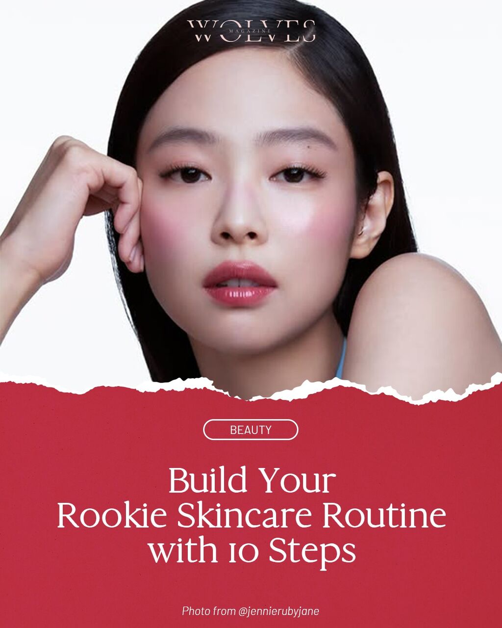 10 Essential Steps to Build Your Perfect Skincare Routine for Beginners