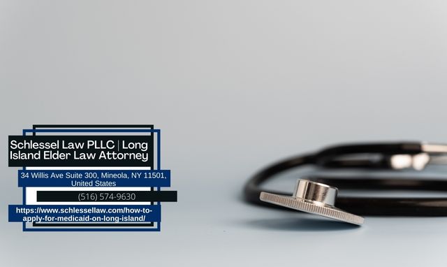 How To Apply for Medicaid on Long Island?