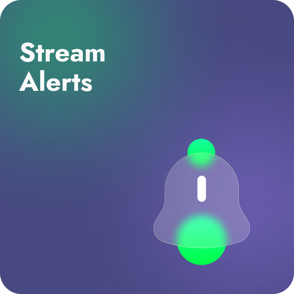 Stream Alerts