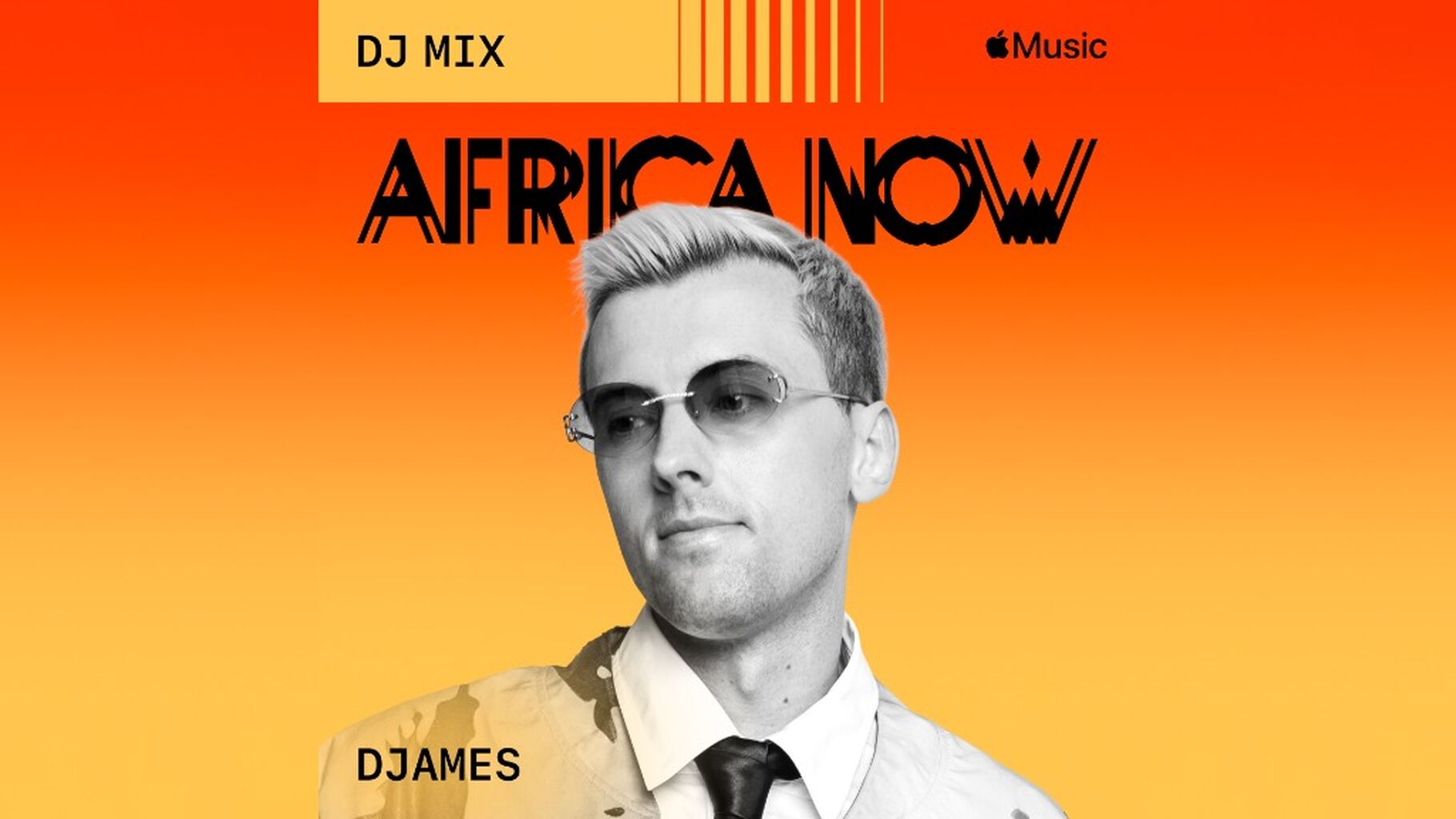 Africa Now DJ Mix - DJames