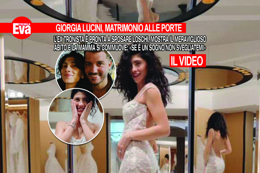 Giorgia Lucini sposer&agrave; Federico Loschi: l'abito &egrave; un sogno