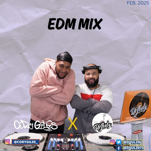 EDM MIX CORY GILES X DJ JULZ (Audio)
