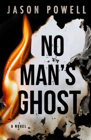Order NO MAN'S GHOST by Jason Powell