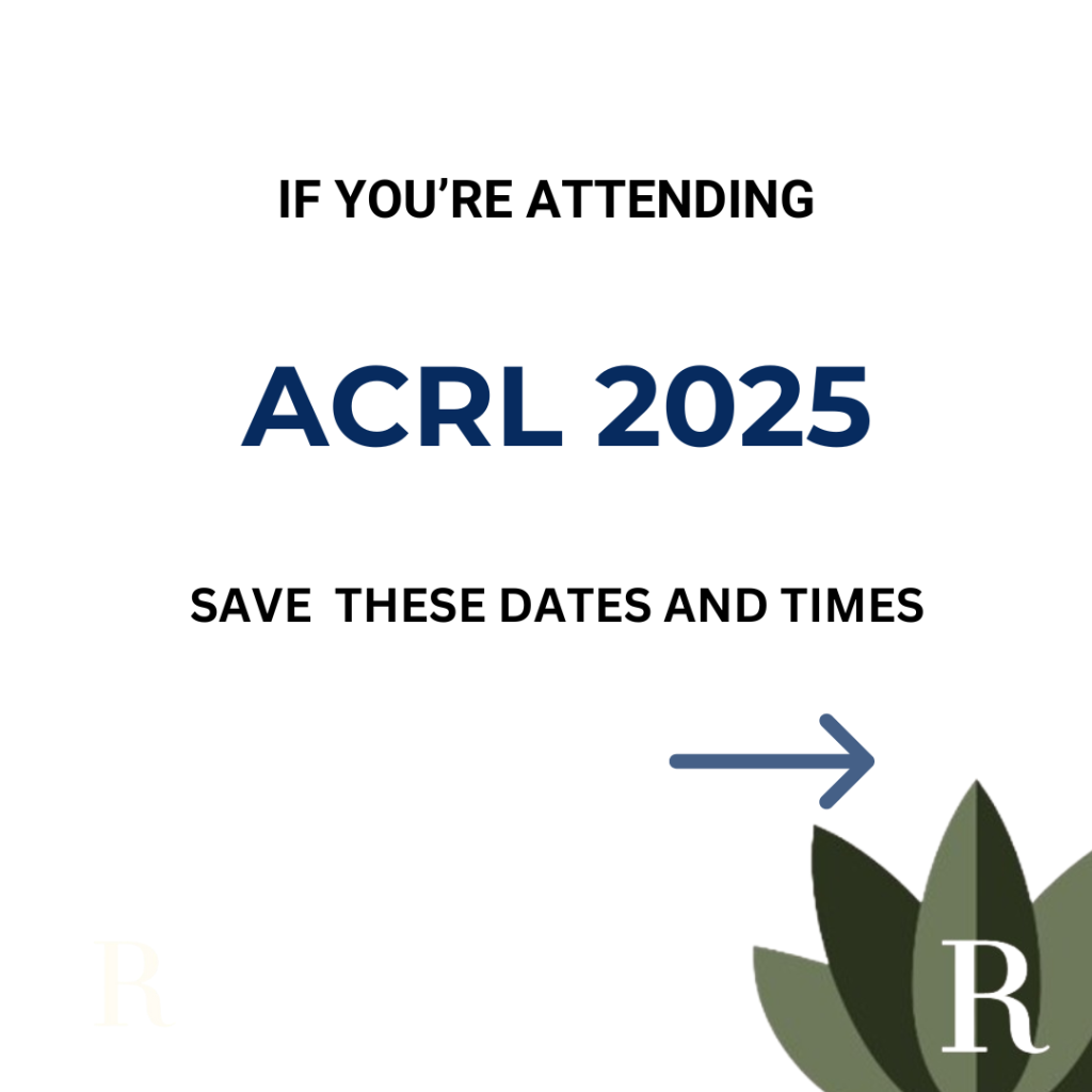 HEADING TO ACRL? VISIT THESE SESSIONS!