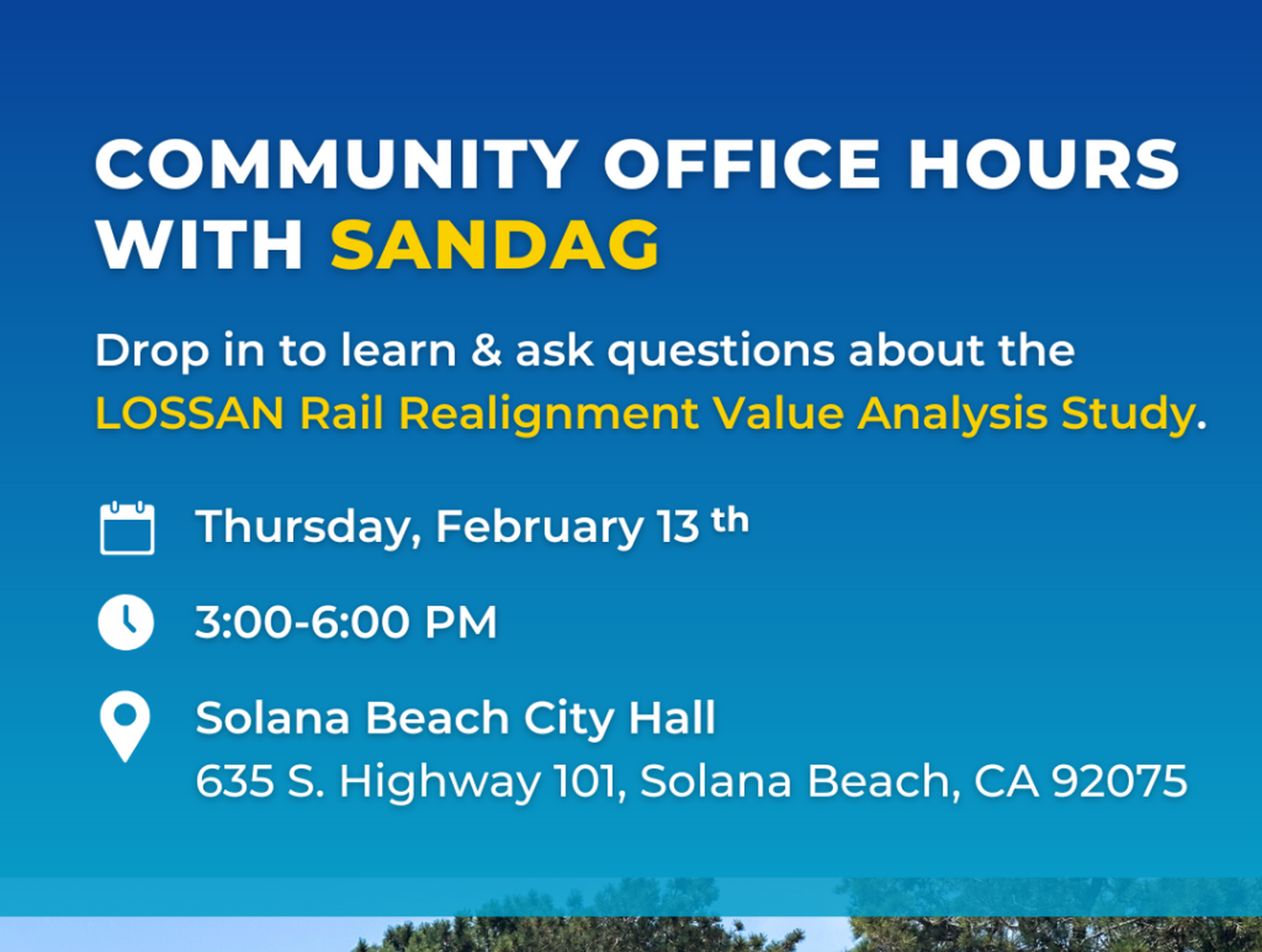 SANDAG Community Office Hours: LOSSAN Rail Realignment Value Analysis Study