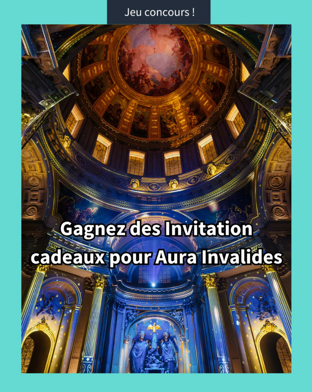 Les gagnants du jeu concours Aura Invalides