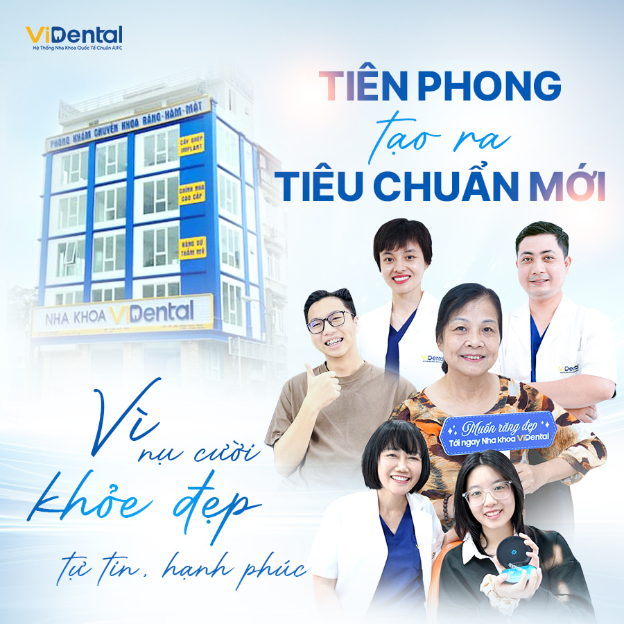 Nha khoa ViDental  Đồng h&agrave;nh kiến tạo nụ cười khỏe đẹp trọn đời