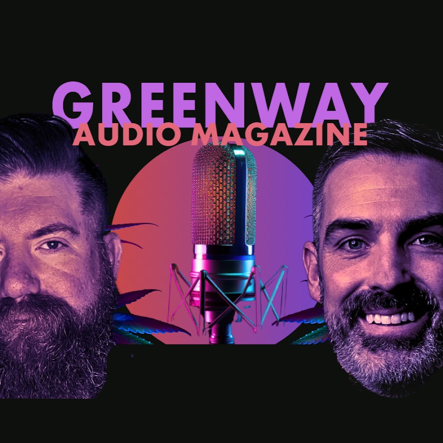 Greenway Audio Magazine on YouTube