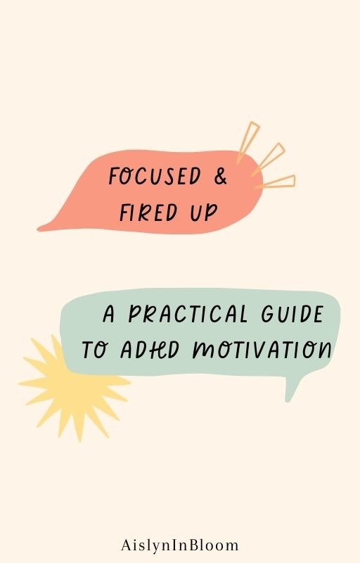 Focused & Fired Up: A Practical Guide to ADHD Motivation Ebook