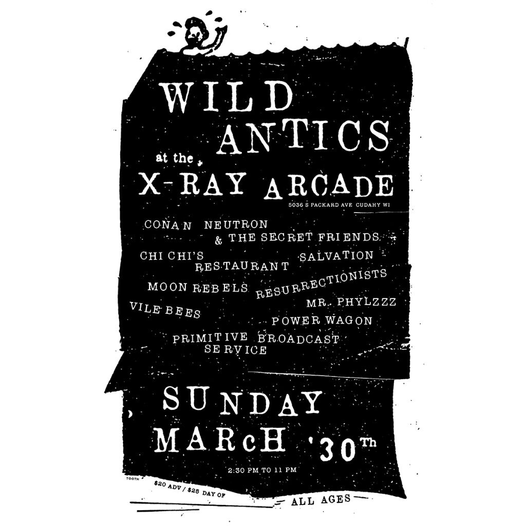 WILD ANTICS 2025: Neutron Friends, Mr. Phylzzz, Chi Chi's, Vile Bees, etc. 