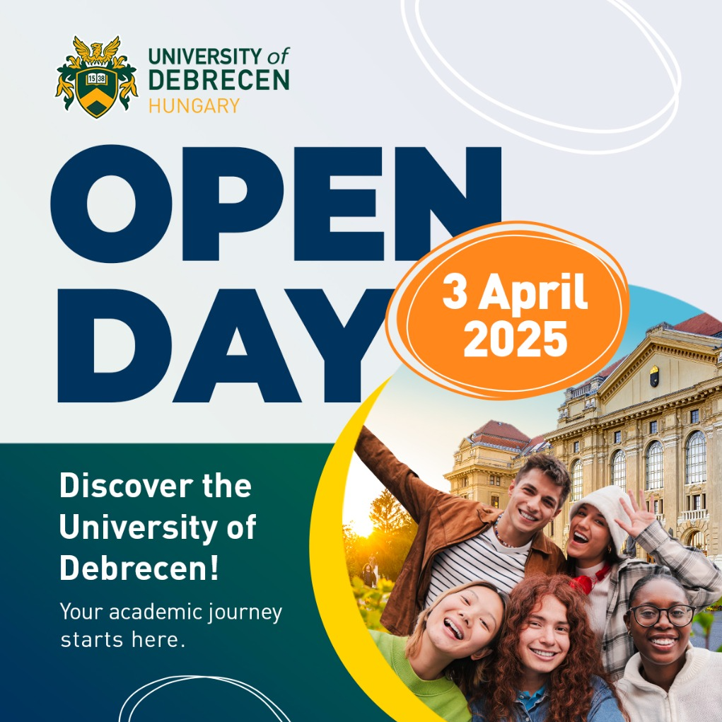 University of Debrecen NEW! ON CAMPUS Open Day 2025