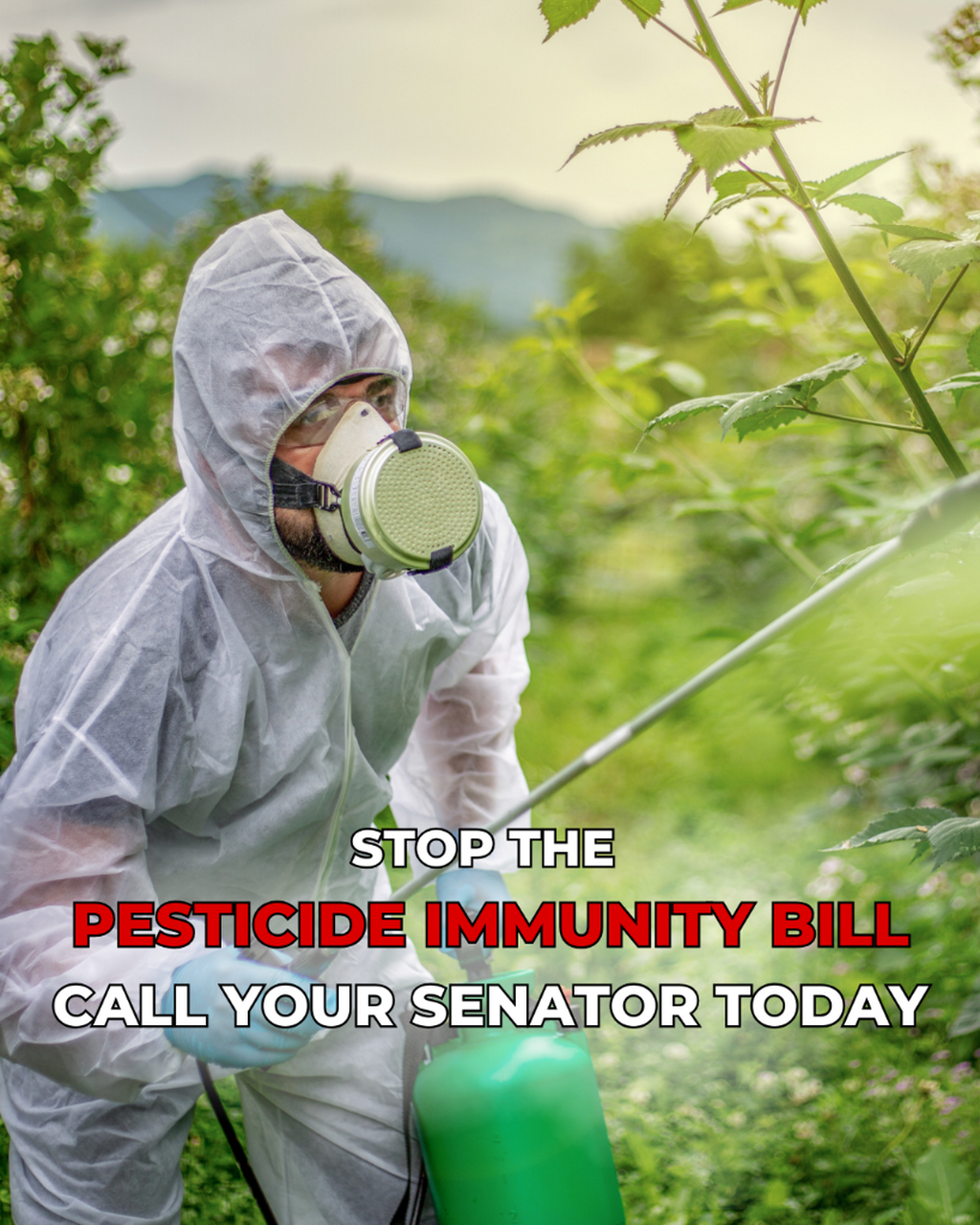 STOP the Pesticide Immunity Bill TODAY!