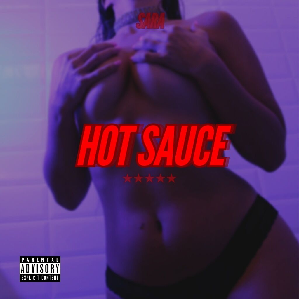 Sara - HOT SAUCE EP