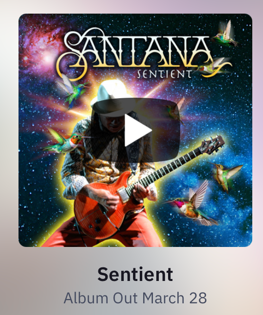 SANTANA SENTIENT AVAILABLE NOW